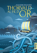 Thorvald au fil d'or